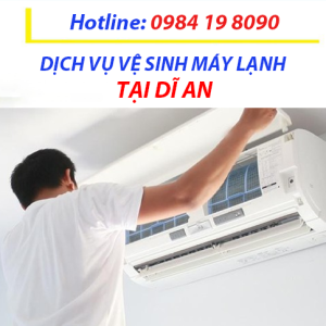 Dịch vụ vệ sinh máy lạnh tại Dĩ An – Bình Dương